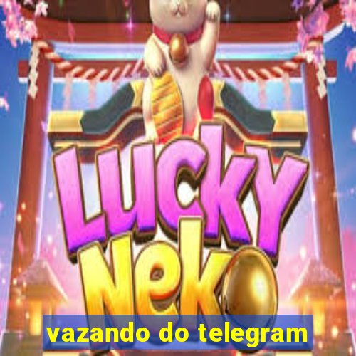 vazando do telegram